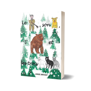 Le chasseur, son chien, l’ours et les trois loups