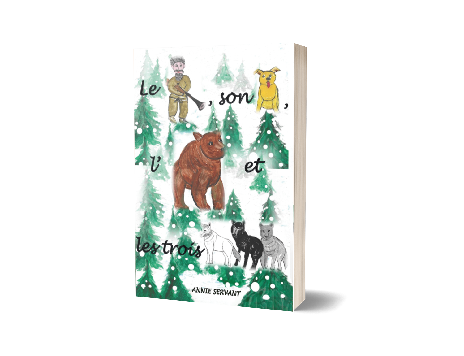 Le chasseur, son chien, l’ours et les trois loups