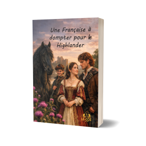 Une Française à dompter pour le Highlander