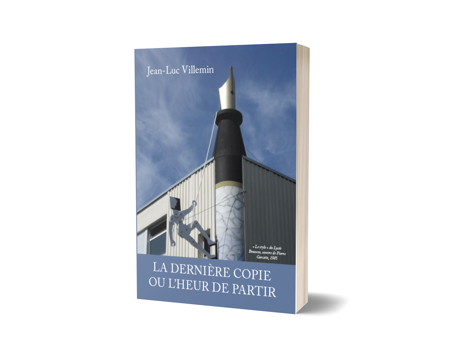 La dernière copie ou l’heur de partir